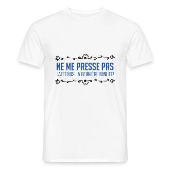 T-shirt Ne me presse pas dernière minute drôle fun - T-shirt homme - blanc - Devant - AI Model Male 178 dark (178cm)