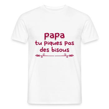 Papa tu piques, pas de bisous ! - T-shirt homme - blanc - Devant - AI Model Male 178 dark (178cm)