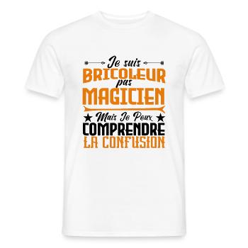 je suis Bricoleur pas magicien - T-shirt homme - blanc - Devant - AI Model Male 178 dark (178cm)