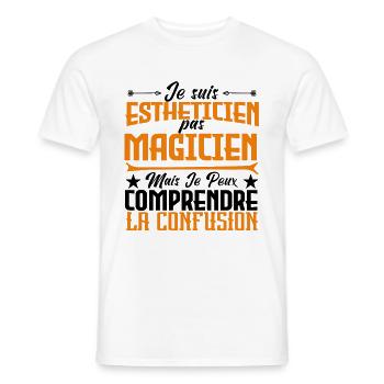 Je suis Esthéticienne, pas Magicienne - T-shirt homme - blanc - Devant - AI Model Male 178 dark (178cm)