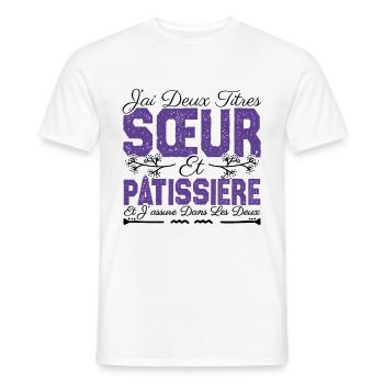 J'ai deux titres Sœur et Pâtissière. Cadeau soeur. - T-shirt homme - blanc - Devant - AI Model Male 178 dark (178cm)