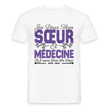 J'ai deux titres Sœur et Médecine. Cadeau soeur. - T-shirt homme - blanc - Devant - AI Model Male 178 dark (178cm)