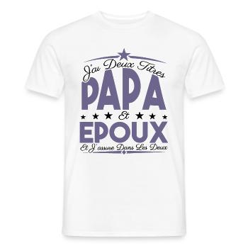 J'ai deux titres Papa et Epoux, Cadeau Papa. - T-shirt homme - blanc - Devant - AI Model Male 178 dark (178cm)