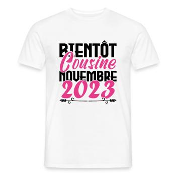 Annonce grossesse. bientôt Cousine Novembre 2023. - T-shirt homme - blanc - Devant - AI Model Male 178 dark (178cm)