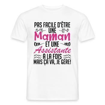 pas facile d'être une maman et une Assistante. - T-shirt homme - blanc - Devant - AI Model Male 178 dark (178cm)