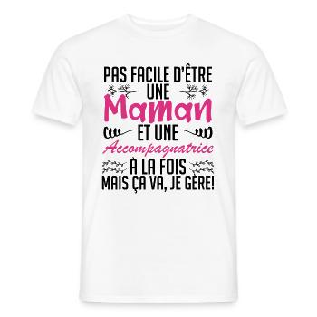 pas facile d'être une maman et une accompagnatrice - T-shirt homme - blanc - Devant - AI Model Male 178 dark (178cm)