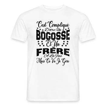 c'est compliqué d'être un Bogosse et un Frère. - T-shirt homme - blanc - Devant - AI Model Male 178 dark (178cm)