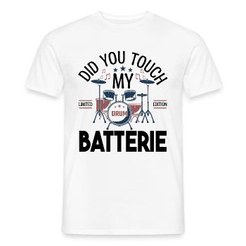 Did you touch my Drums, Drummer Gift Drums - Men's T-Shirt - white - Front - AI Model Male 178 dark (178cm)