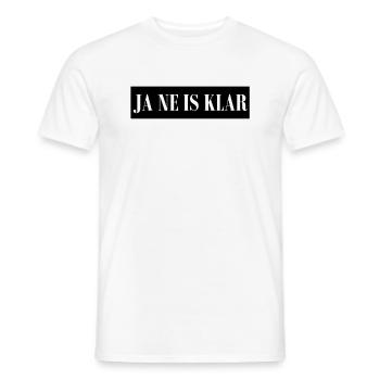 JA NE IS KLAR - Statement Spruch - Männer T-Shirt - Weiß - Vorne - AI Model Male 178 dark (178cm)