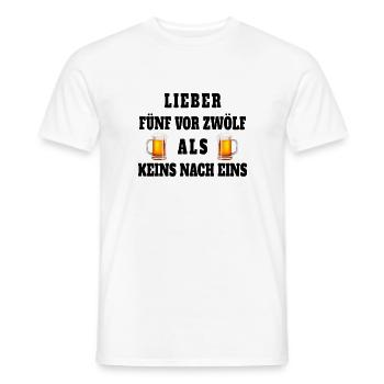 Lieber fünf vor zwölf als keins nach eins - Bier - Männer T-Shirt - Weiß - Vorne - AI Model Male 178 dark (178cm)