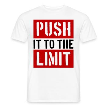 Push It To The Limit Saying Fitness - Men's T-Shirt - white - Front - AI Model Male 178 dark (178cm)
