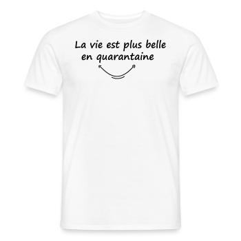 La vie est plus belle en quarantaine / humour - T-shirt homme - blanc - Devant - AI Model Male 178 dark (178cm)