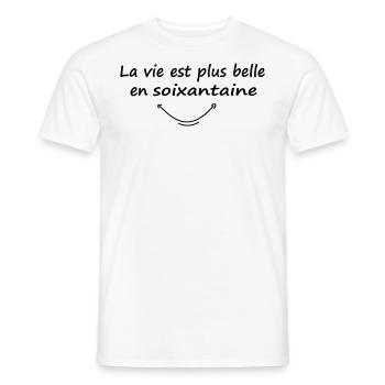 La vie est plus belle en soixantaine / humour - T-shirt homme - blanc - Devant - AI Model Male 178 dark (178cm)