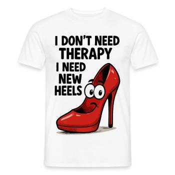 High Heels Therapy Cartoon: Comic Schuhe mit Spruc - Männer T-Shirt - Weiß - Vorne - AI Model Male 178 dark (178cm)