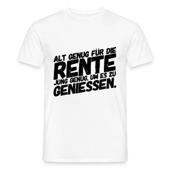 Rentner Rentnerin Lustige Sprüche Genießen - Männer T-Shirt - Weiß - Vorne - AI Model Male 178 dark (178cm)