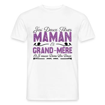 J'ai deux titres maman et Grand-mère. Cadeau Maman - T-shirt homme - blanc - Devant - AI Model Male 178 dark (178cm)