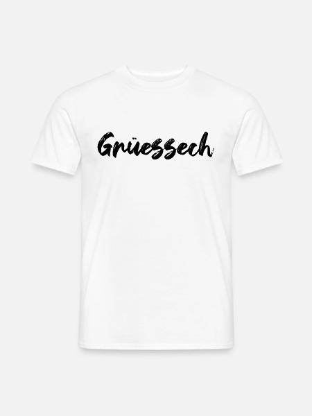 Grüessech Grüezi Begrüßung Schweiz Schweizer Swiss - Männer T-Shirt - Weiß