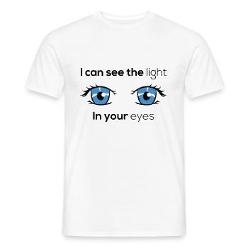Je vois la lumière dans tes yeux / Valentinstag - T-shirt homme - blanc - Devant - AI Model Male 178 dark (178cm)