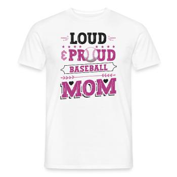Laut und stolzer Baseball-Mutter - Männer T-Shirt - Weiß - Vorne - AI Model Male 178 dark (178cm)