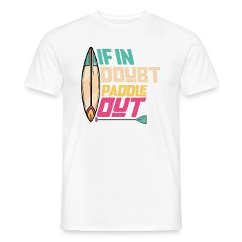 En cas de doute Paddle Out Standup Paddle Board - T-shirt homme - blanc - Devant - AI Model Male 178 dark (178cm)