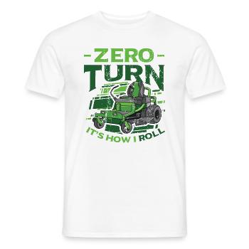 Zero Turn It's How I Roll Lawn Mower - Men's T-Shirt - white - Front - AI Model Male 178 dark (178cm)