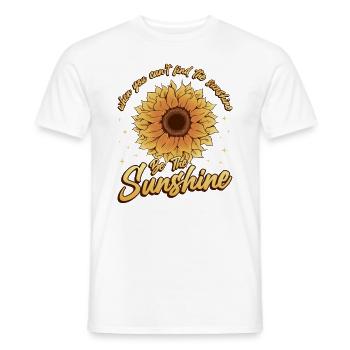 When You Can't Find The Sunshine Be The Sunshine - Men's T-Shirt - white - Front - AI Model Male 178 dark (178cm)