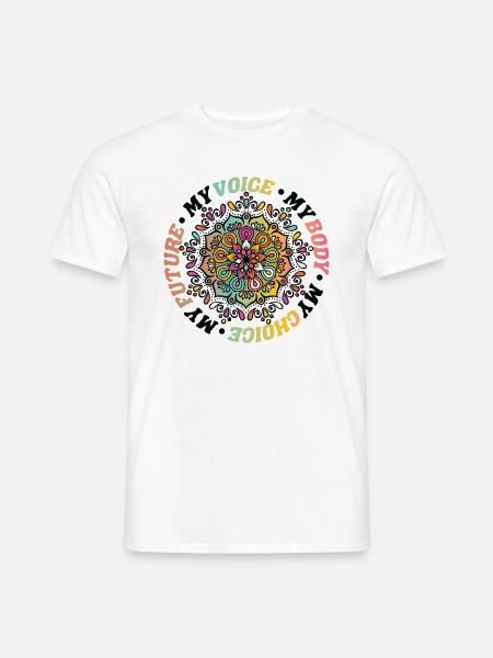 My Voice My Body My Choice My Future Feminist - Männer T-Shirt - Weiß