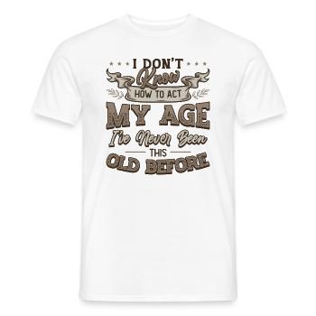 Je ne sais pas comment me comporter. - T-shirt homme - blanc - Devant - AI Model Male 178 dark (178cm)