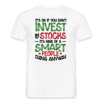 Stocks are for smart people Stock market - Men's T-Shirt - white - Front - AI Model Male 178 dark (178cm)