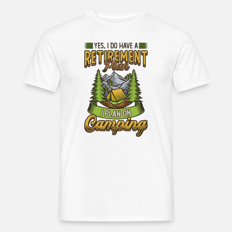 Ruhestandsplan Camping, Ruhestandscamper. - Männer T-Shirt - Weiß