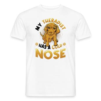 My therapist has a cold nose, dog lover - Men's T-Shirt - white - Front - AI Model Male 178 dark (178cm)