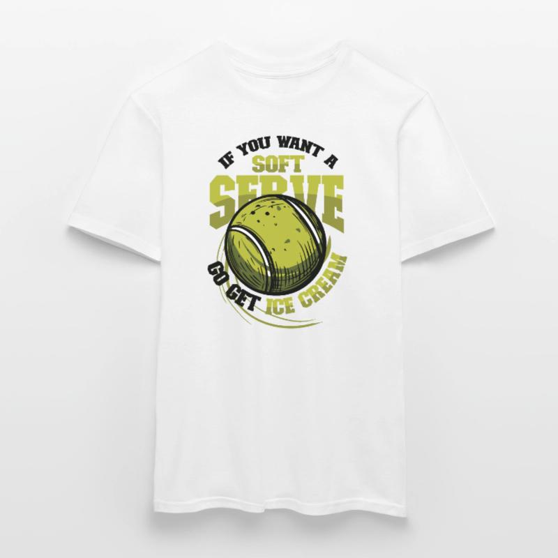 Wenn Sie Ein Softeis Wollen, Holen Sie Sich Eins Männer T-Shirt
