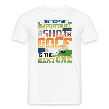 The most important shot in golf is the next - Men's T-Shirt - white - Front - AI Model Male 178 dark (178cm)