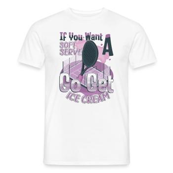 Wenn Sie Einen Weichen Aufschlag Wünschen - Männer T-Shirt - Weiß - Vorne - AI Model Male 178 dark (178cm)