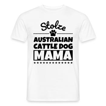 Stolze Australian Cattle Dog Mama - Männer T-Shirt - Weiß - Vorne - AI Model Male 178 dark (178cm)