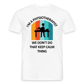 Physical Therapist Humorous Gift Saying Funny - Men's T-Shirt - white - Front - AI Model Male 178 dark (178cm)
