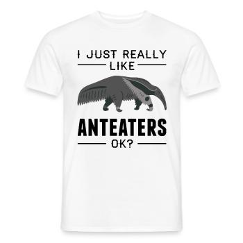 Anteater Gift Birthday Saying Women - Men's T-Shirt - white - Front - AI Model Male 178 dark (178cm)