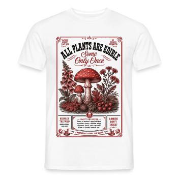 Urban Gardening Plants Are Edible Some Only Once - Men's T-Shirt - white - Front - AI Model Male 178 dark (178cm)