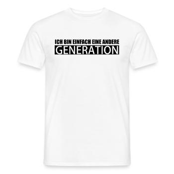 Ich bin andere Generation lustige Sprüche - Männer T-Shirt - Weiß - Vorne - AI Model Male 178 dark (178cm)