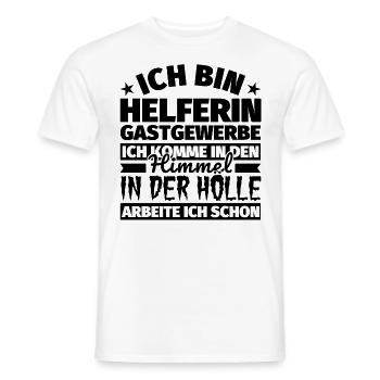 Helferin Gastgewerbe Geschenk lustig Himmel Hölle - Männer T-Shirt - Weiß - Vorne - AI Model Male 178 dark (178cm)