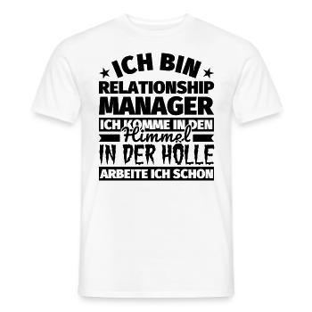 Relationship Manager Geschenk lustig Himmel Hölle - Männer T-Shirt - Weiß - Vorne - AI Model Male 178 dark (178cm)