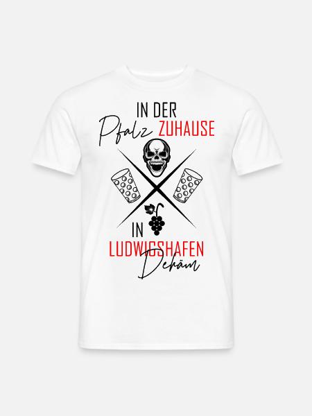 In Ludwigshafen dehäm - Männer T-Shirt - Weiß