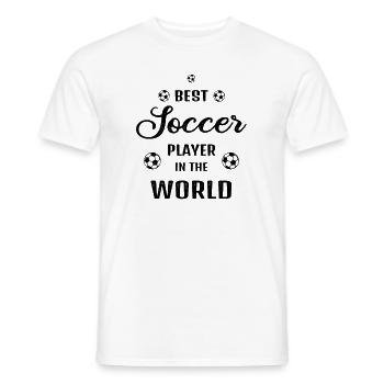 Best Football Player in the World Quote Gift - Men's T-Shirt - white - Front - AI Model Male 178 dark (178cm)