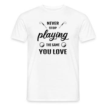Hör nie auf das Spiel zu spielen Feldhockey Spruch - Männer T-Shirt - Weiß - Vorne - AI Model Male 178 dark (178cm)