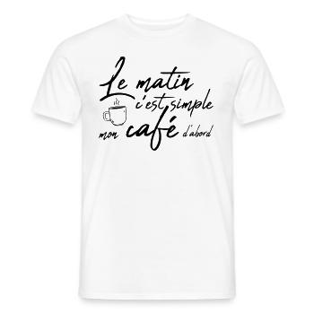 Mon café d'abord le matin - T-shirt homme - blanc - Devant - AI Model Male 178 dark (178cm)