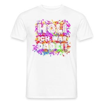 ich war dabei! Holi auf weiß - Männer T-Shirt - Weiß - Vorne - AI Model Male 178 dark (178cm)