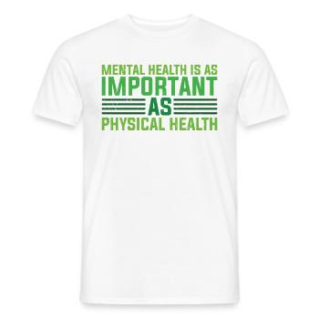 Mental Health Mental Stability - Men's T-Shirt - white - Front - AI Model Male 178 dark (178cm)