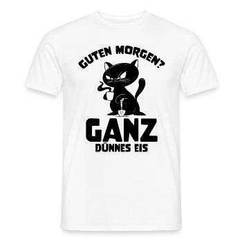 Sarkastische Katze - Guten Morgen Ganz Dünnes Eis - Männer T-Shirt - Weiß - Vorne - AI Model Male 178 dark (178cm)