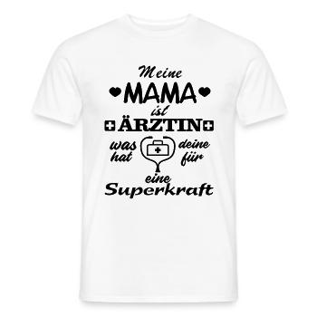 meine MAMA ist Aerztin - Männer T-Shirt - Weiß - Vorne - AI Model Male 178 dark (178cm)