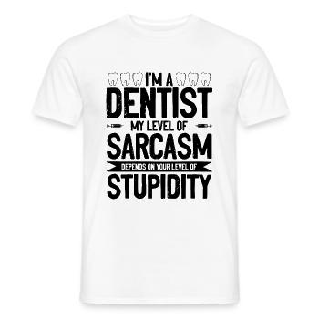 Dentiste sarcasme - T-shirt homme - blanc - Devant - AI Model Male 178 dark (178cm)